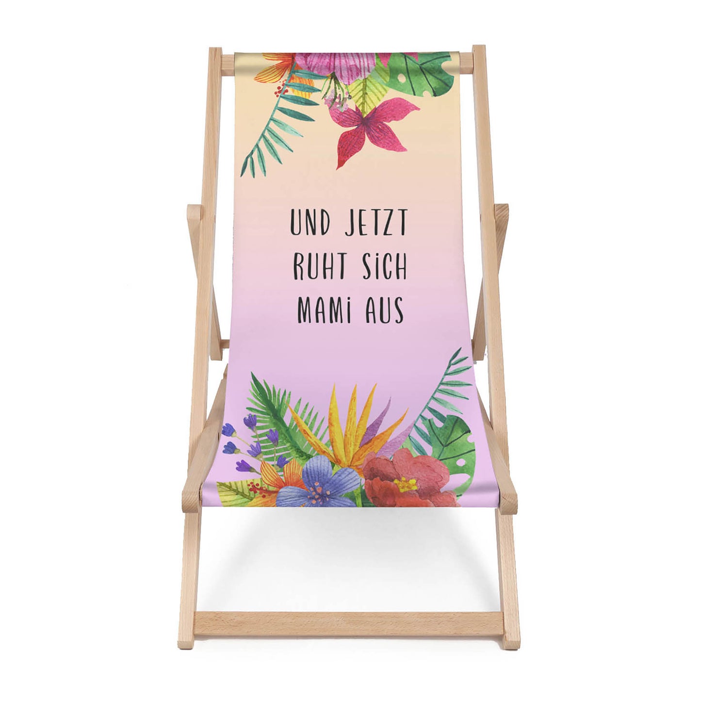 Holz Liegestuhl Und Jetzt Ruht Sich Mami Aus